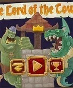The Lord of the Tower: Defense Game