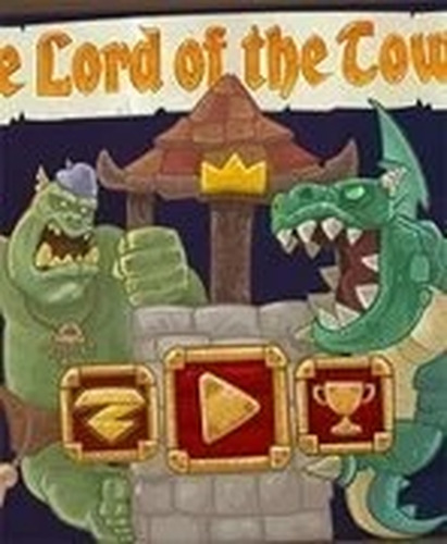 The Lord of the Tower: Defense Game