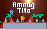 Among Tito: Adamant Stones Adventure