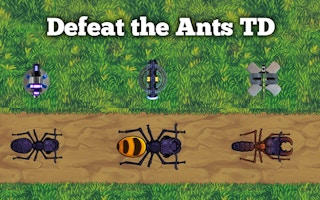 Defeat the Ants TD - Tower Defense Game