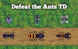 Defeat the Ants TD - Tower Defense Game