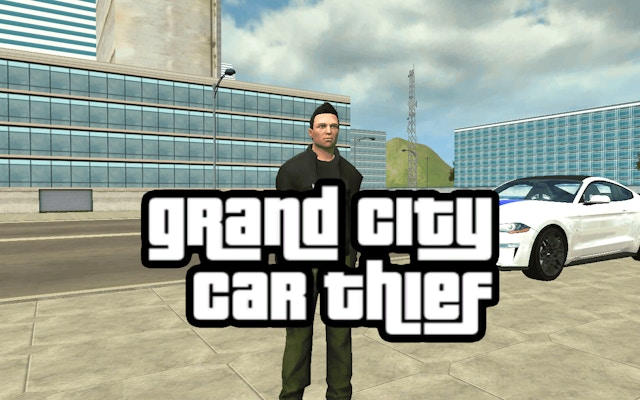 Grand City Car Thief - Auto Theft Simulator