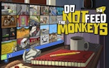 Do Not Feed the Monkeys - Digital Voyeur Simulator