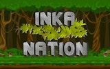Inka Nation: 2D Adventure Quest