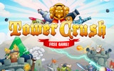 Tower Crush - Epic Tower Defense Strategy Game